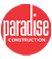 Paradise Construction